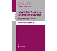 Information Assurance in Computer Networks. Methods, Models and Architectures fo