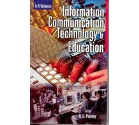 Information Communication Technology and Education (Framework of Information Communication Technology's and Teacher Education)