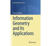 Information Geometry and Its Applications: 194 – Springer Verlag
