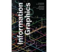 Information graphics. Ediz. inglese, francese e tedesca