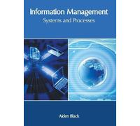 Information Management: Systems and Processes (Copertina rigida)