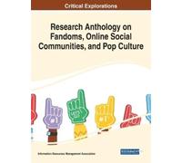 Information Res Research Anthology on Fandoms, Online Social (Copertina rigida)