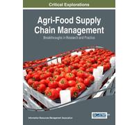 Information Resources Management As Agri-Food Supply Chain M (Copertina rigida)