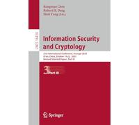 Information Security and Cryptology: 21st International Conference, Inscrypt 2025, Xi'an, China, October 19-22, 2025, Revised Selected Papers, Part III