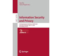 Information Security and Privacy: 31st Australasian Conference, ACISP 2026, Perth, WA, Australia, July 6-9, 2026, Proceedings, Part II: 16793