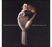 Information Society - Peace & Love Inc.