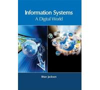 Information Systems: A Digital World (Copertina rigida)