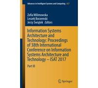 Information Systems Architecture and Technology - Zofia Wilimowska - 2017