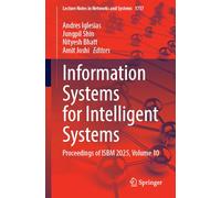 Information Systems for Intelligent Systems: Proceedings of ISBM 2025, Volume 10: 1757