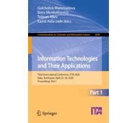 Information Technologies and Their Applications: Third International Conference, ITTA 2026, Baku, Azerbaijan, April 22-24, 2026, Proceedings, Part I