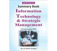 Information Technology and Strategic Management For CA-IPCE (FIRST)