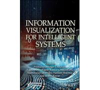 Information Visualization for Intelligent Systems