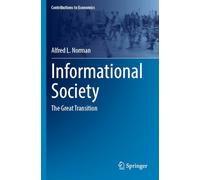 Informational Society: The Great Transition