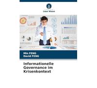 Informationelle Governance im Krisenkontext