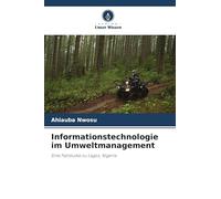 Informationstechnologie im Umweltmanagement: Eine Fallstudie zu Lagos, Nigeria