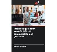 Informatique pour Tous:4a edizione commerciale e di gestione