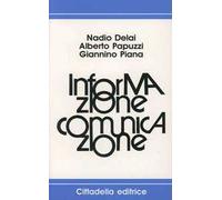 Informazione/comunicazione. Molti soggetti per un' etica mass-mediale