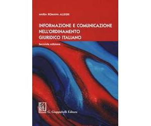 Informazione e comunicazione nell'ordinamento giuridico italiano