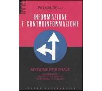 Informazione e controinformazione. Ediz. integrale