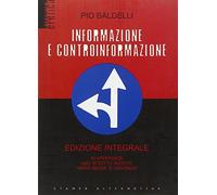 Informazione e controinformazione. Ediz. integrale