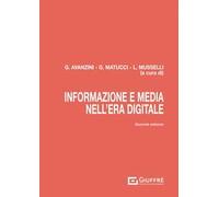 Informazione e media nell'era digitale
