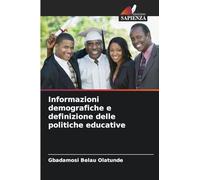 Informazioni demografiche e definizione delle politiche educative