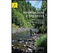 Informazioni e sicurezza. Attività preventiva di tutela del patrimonio forestale e del suolo