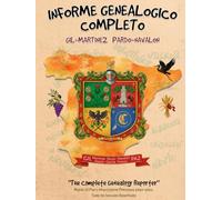 Informe Genealógico Completo: Familias GIL-MARTINEZ y PARDO-NAVALON