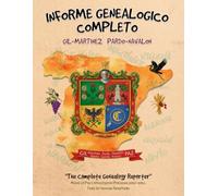 Informe Genealógico Completo: Familias GIL-MARTINEZ y PARDO-NAVALON