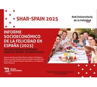 Informe socioeconómico de la felicidad en España (2025)