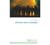 Informer dans la tempête