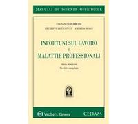 Infortuni sul lavoro e malattie professionali - Giubboni Stefano, Ludovico...