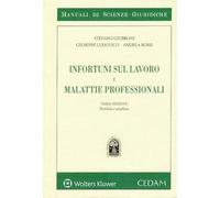Infortuni sul lavoro e malattie professionali