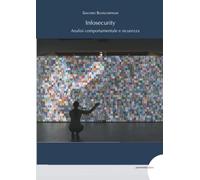 Infosecurity. Analisi comportamentale e sicurezza