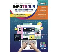 Infotools. Competenze digitali. Per il secondo biennio delle Scuole superiori. Con e-book. Con espansione online
