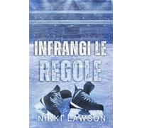 Infrangi le Regole