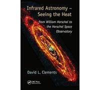Infrared Astronomy - Seeing the Heat: from William Herschel to the Herschel Space Observatory