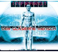 Infrarot - Der Gläserne Mensch