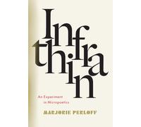 Infrathin: An Experiment in Micropoetics