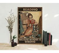 Inga Books Poster Reading Because Murder Is Wrong Poster Book Lover Lover Lover Art Vintage Poster Retro Girl Pot Head Book Art Targa in metallo 20,3 x 30,5 cm