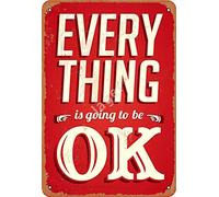 Inga Everything Is Going To Be Ok Retro Metal Decor Targa in metallo 20,3 x 30,5 cm