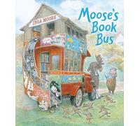 Inga Moore Moose's Book Bus (Copertina rigida)