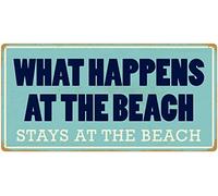 Inga What Happens At The Beach Stays At The Beach - Targa da appendere in metallo, 20 x 30 cm