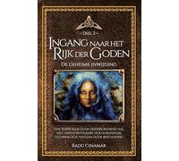 Ingang naar het rijk der goden: De geheime inwijding