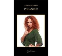 Ingannami!
