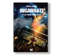 Ingannati. Fin dai tempi della scuola [Paperback] [Sep 26, 2023] Medici, Alberto