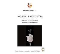 Inganni e vendetta. Nuova ediz.