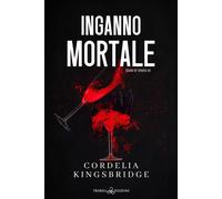 Inganno mortale. Sette di picche. Vol. 2 - Kingsbridge Cordelia