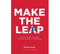 Ingar Skaug Make The Leap (Copertina rigida)