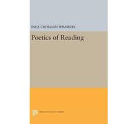 Inge Crosman Wimmers Poetics of Reading (Copertina rigida)